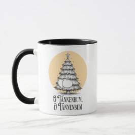 O Tannenbum Christmas Butt Bum Joke Mug Mok