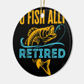 O Vis Ally Revermoeid Funny Vist pensionering Keramisch Ornament (Links)