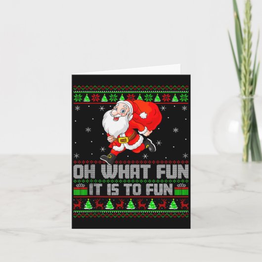 O wat is het leuk om grappige kerstman te rennen l kaart (Voorkant)