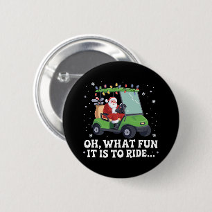 O, wat is het leuk om Santa golf kerst te rijden Ronde Button 5,7 Cm