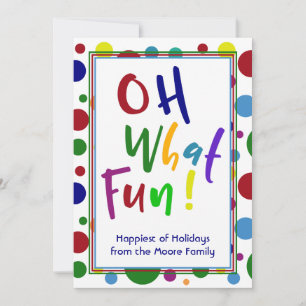O wat leuk! met kleurrijke letters en cirkels feestdagenkaart