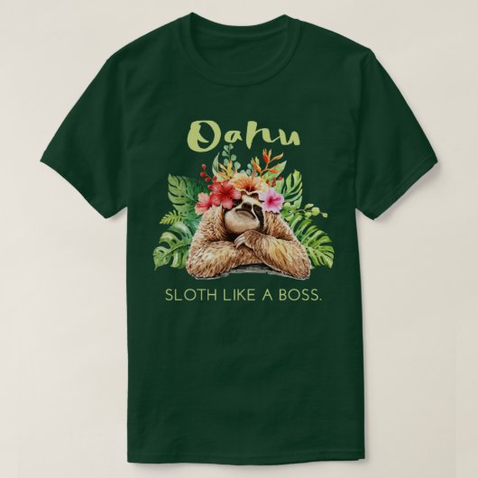 Oahu luiaard als een baas vakantie souvenir cadeau t-shirt (Design voorkant)