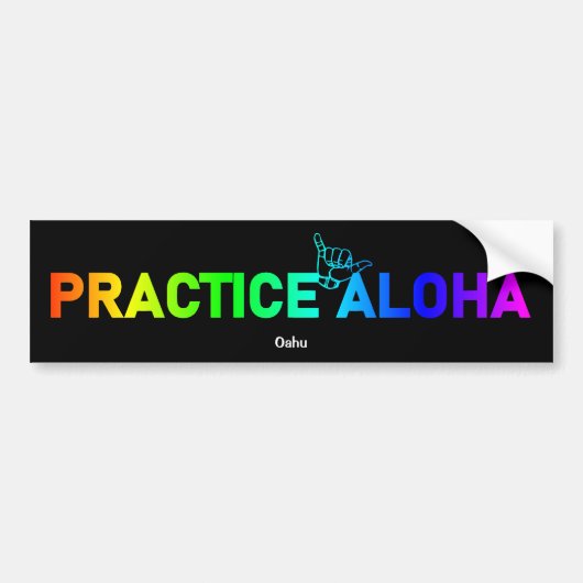 Oahu Practice Aloha Rainbow Shaka (Hang los) Bumpersticker (Voorkant)