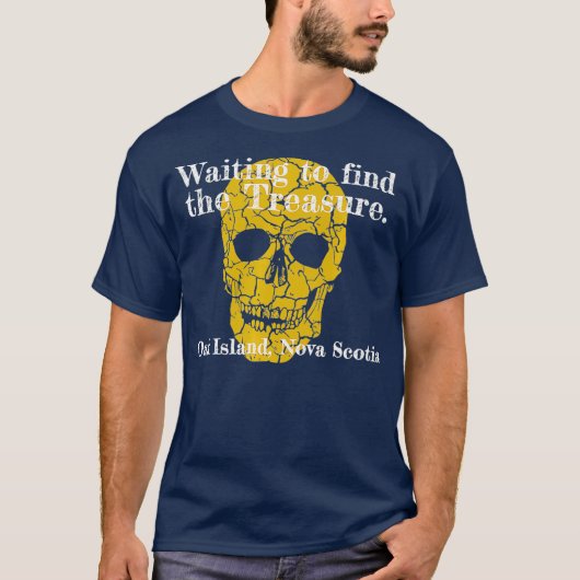 Oak Island Curse Skeleton Funny Wachten op Hunt T-shirt (Voorkant)
