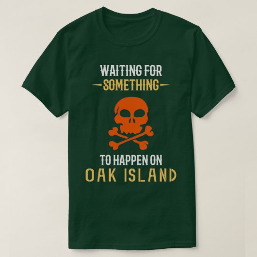 OAK ISLAND TREASURE HUNTING Oak Island 6 T-shirt (Design voorkant)