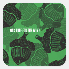 Oak Tree voor de Win Vierkante Sticker