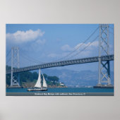 Oakland Bay Bridge met zeilboot, San Francisco, C Poster (Voorkant)
