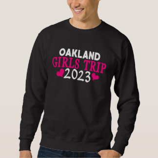 Oakland Meisjesreis 2023 Vrouwen Afscheidspartij Trui
