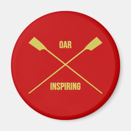 Oar inspirerende slogan en gekruiste oorlogen rood magneet (Voorkant)