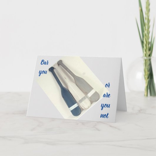 *OAR* JE OF *OF JE HEBT NIET* EEN GROTE DAG? KAART (Voorkant)