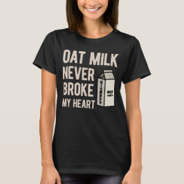 Oat Milk Funny T-shirt