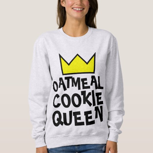 OATMEAL COOKIE QUEEN T-Shirts VAN VROUWEN (Voorkant)