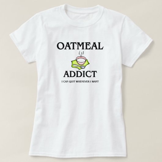 Oatmeel Addict T-shirt (Design voorkant)