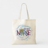 Ob Gyn Nurse Motto aangepaste verpleegkundigen Can Tote Bag (Achterkant)