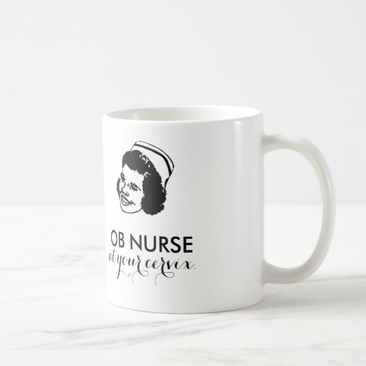 OB NURSE - op je baarmoederhals! Koffiemok (Rechts)