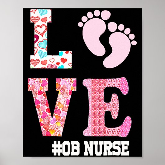 Ob Nurse Valentines Day Delivery Labor Nursing 1  Poster (Voorkant)