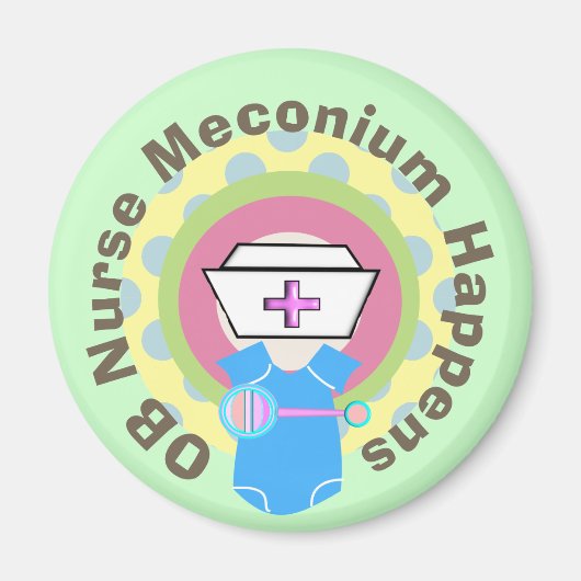 OB Zurse Gifts "Meconium Happens" Magneet (Voorkant)