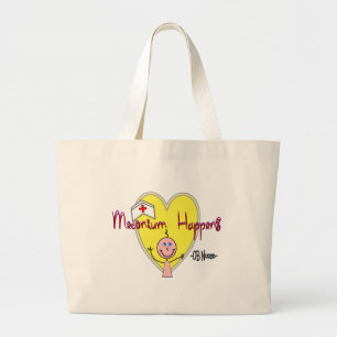 OB Zuster "Meconium Happens" Hilarious Grote Tote Bag