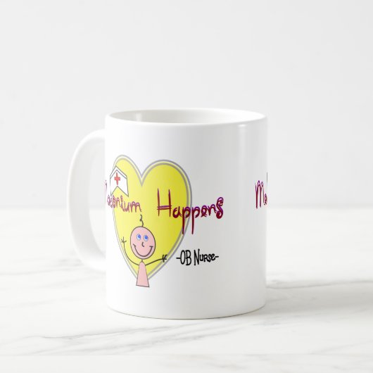 OB Zuster "Meconium Happens" Hilarious Koffiemok (Voorkant links)