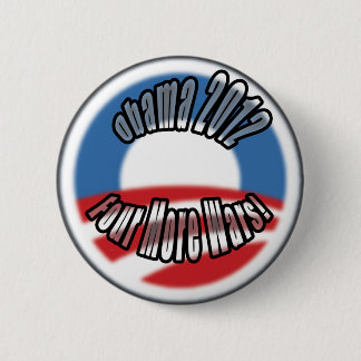Obama2012 Vier meer oorlogen Ronde Button 5,7 Cm