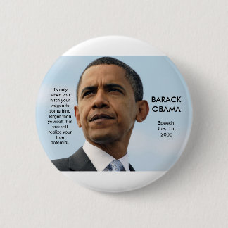 obama22_16604051, het is pas wanneer je je vastmaa ronde button 5,7 cm