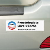 obama-08, 2012, ProctologenLove OBAMA, hij is niet Bumpersticker (Op auto)
