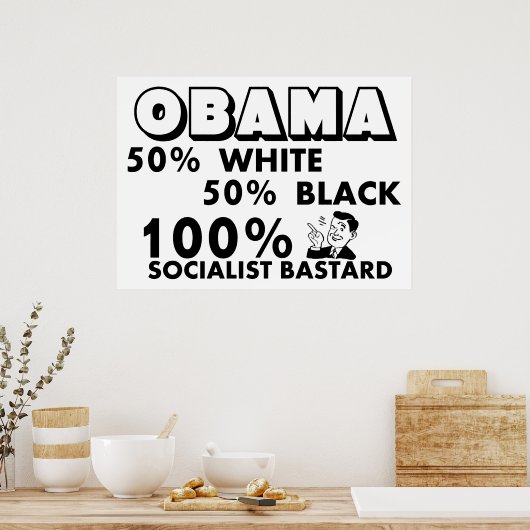 Obama: 100% socialist! poster (Keuken)
