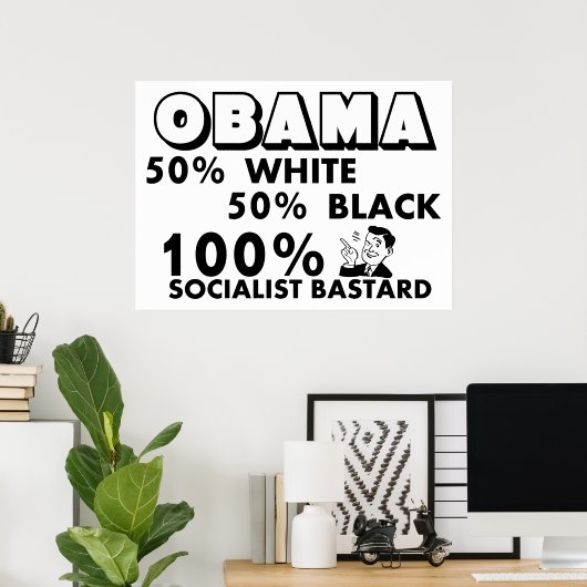 Obama: 100% socialist! poster (Thuiskantoor)