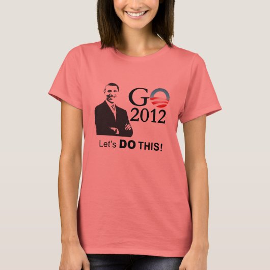 Obama 2012 Campagne - GObama, laten we dit doen! T-shirt (Voorkant)
