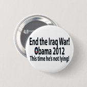 Obama 2012 Deze keer liegt hij niet! Ronde Button 5,7 Cm (Voorkant /achterkant)