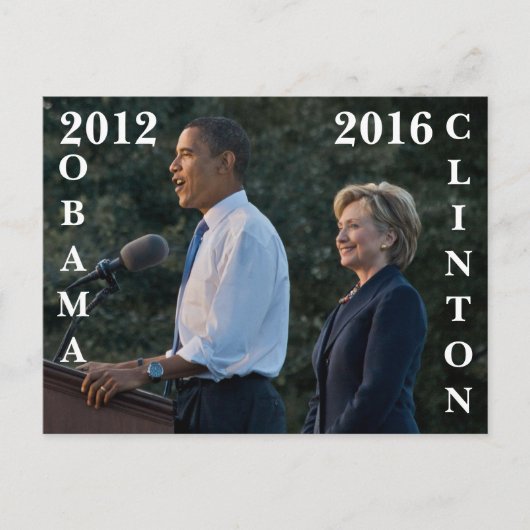 Obama 2012 en Clinton 2016 Briefkaart (Voorkant)