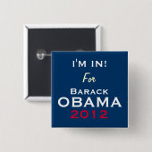 OBAMA 2012 IK BEN IN DE Button VAN DE Campagne (Voorkant /achterkant)