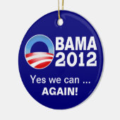Obama 2012 - Ja we kunnen ... Nogmaals! Patriotic  Keramisch Ornament (Links)