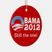 Obama 2012 - Nog steeds die! Patriottisch siermidd Keramisch Ornament (Rechts)
