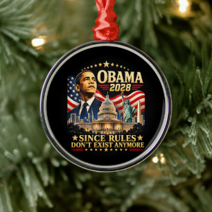 Obama 2028 Aangezien Regels Niet Meer Bestaan Metalen Ornament