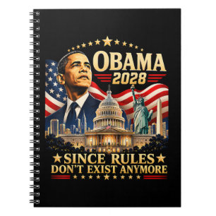 Obama 2028 Aangezien Regels Niet Meer Bestaan Notitieboek