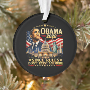 Obama 2028 Aangezien Regels Niet Meer Bestaan Ornament