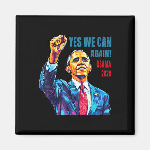 Obama 2028 Ja we kunnen weer Obama 48e President O Magneet