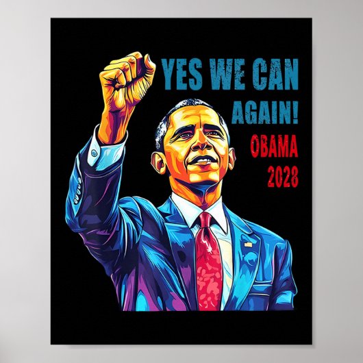 Obama 2028 Ja we kunnen weer Obama 48e President O Poster (Voorkant)