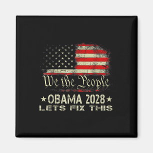 Obama 2028 laat dit oplossen Wij, de mensen die on Magneet