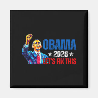 Obama 2028 Let's Fix This Obama 48th President Magneet