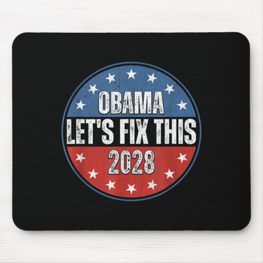 Obama 2028 Let's Fix This Obama 48th President Muismat (Voorkant)