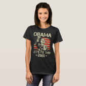 Obama 2028 Let's Fix This Obama 48th President T-shirt (Voorkant volledig)