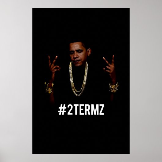 Obama 2Termz Wall Poster (Voorkant)