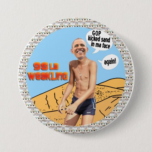 Obama 98 lb zwakker ronde button 7,6 cm (Voorkant)