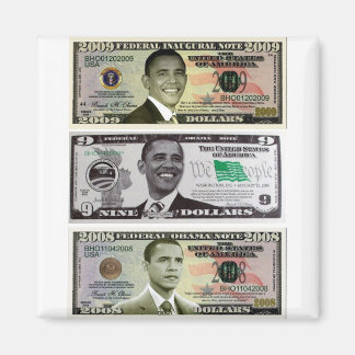 Obama 9 dollar Bill Magneet