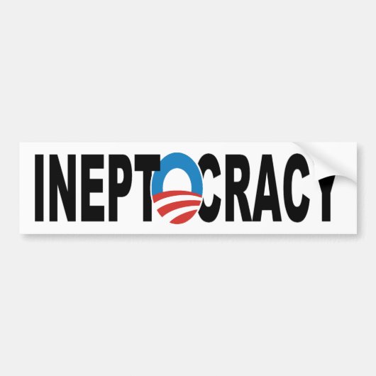 Obama Administration Ineptocracy Bumpersticker (Voorkant)