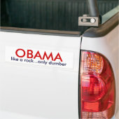 OBAMA - als een rockdumber Bumpersticker (Op Truck)