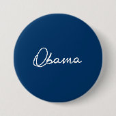 OBAMA AUTOGRAPH RONDE BUTTON 7,6 CM (Voorkant)