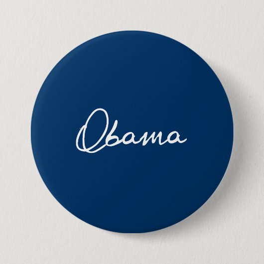 OBAMA AUTOGRAPH RONDE BUTTON 7,6 CM (Voorkant)